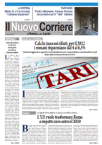 Il Nuovo Corriere di Roma e del Lazio n.33 – Anno VII + Cronache Nazionali n.33 – Anno VI