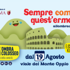 ALL'OMBRA DEL COLOSSEO dal 19 agosto al 10 settembre ::: nuova location in Viale del Monte Oppio/Par...