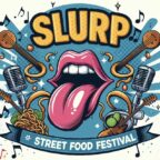 Arriva Slurp: festival internazionale dello street food e della musica dal vivo